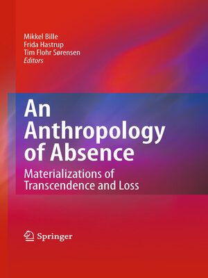 cover image of An Anthropology of Absence